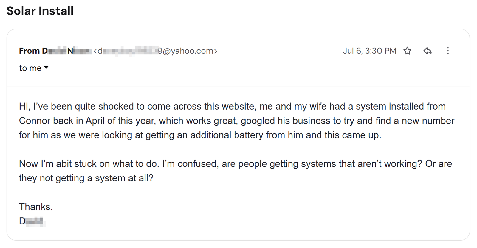 Email from a customer whose solar system was installed by Connor in April, shocked to find the scam warning page, 6 July 2026