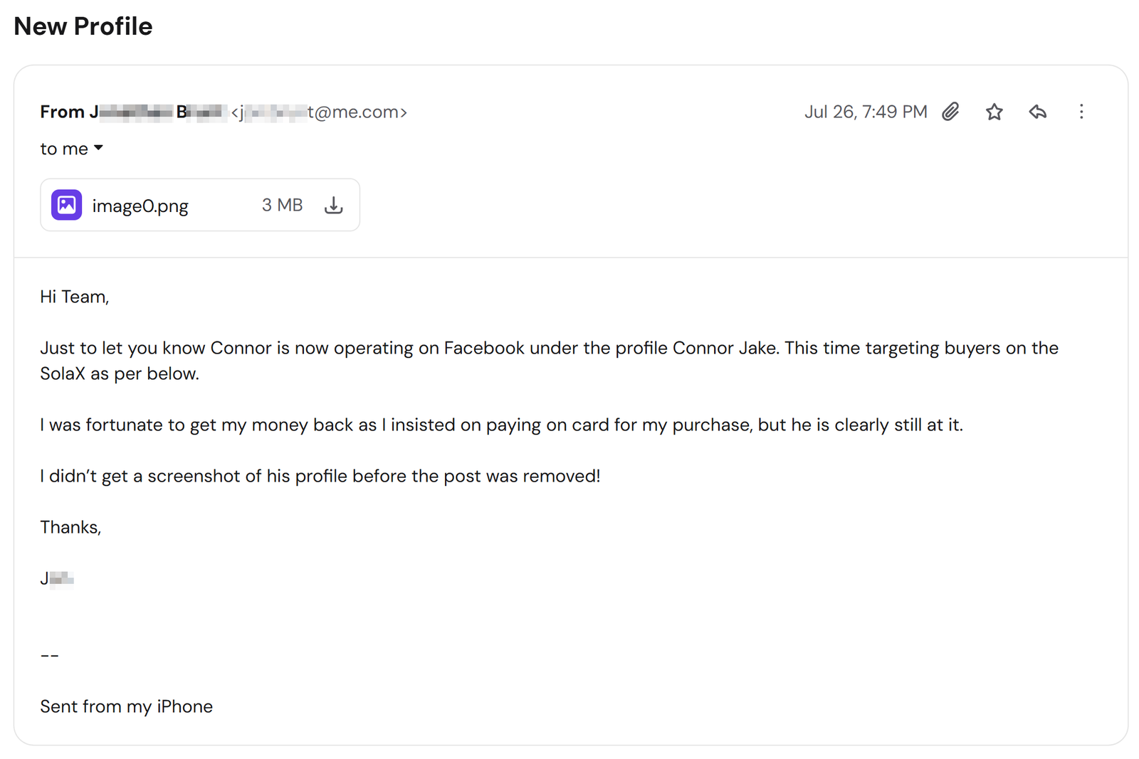 Email reporting Connor Paterson operating on Facebook under the profile Connor Jake, targeting Solax buyers, 26 July 2026